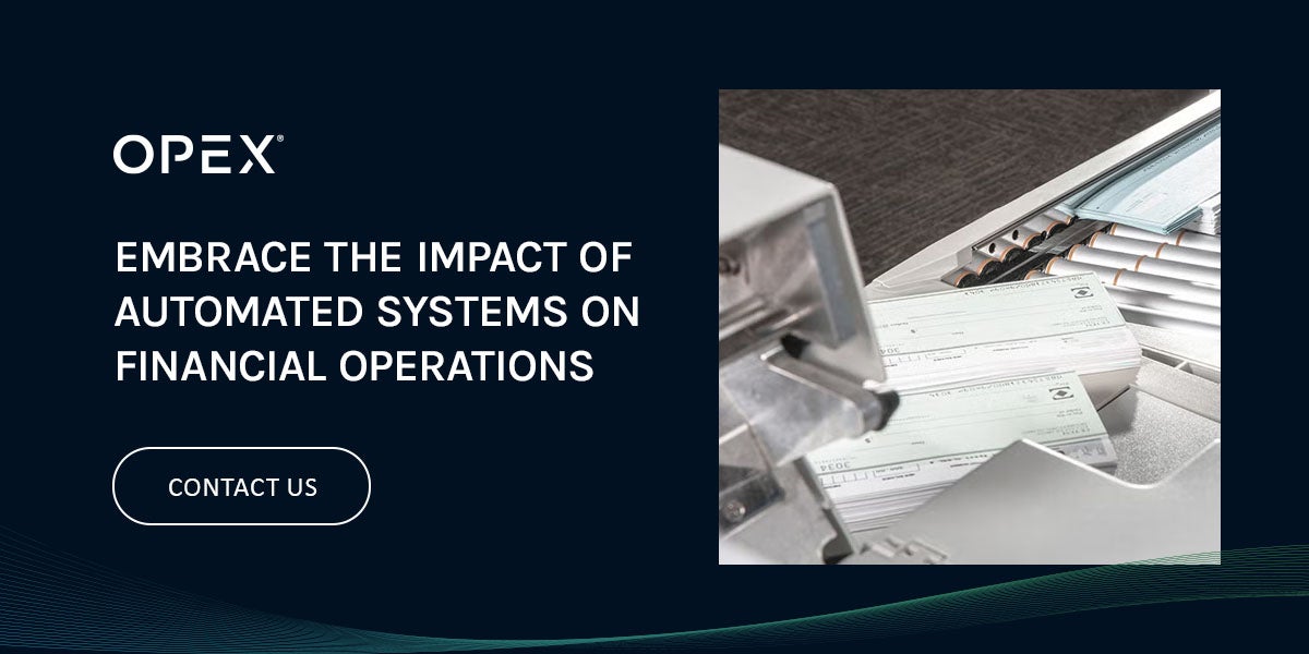 Embrace the Impact of Automated Systems on Financial Operations